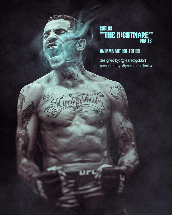 Carlos The Nightmare Prates UFC